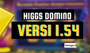 Higgs Domino Rp Versi Lama 1.54 Apk